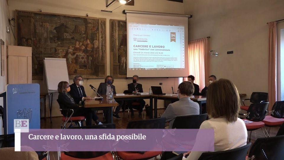 Carcere e lavoro, una sfida possibile