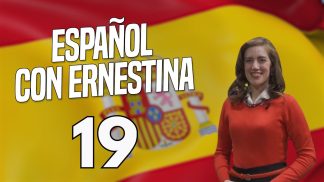 Español con Ernestina – Puntata 19